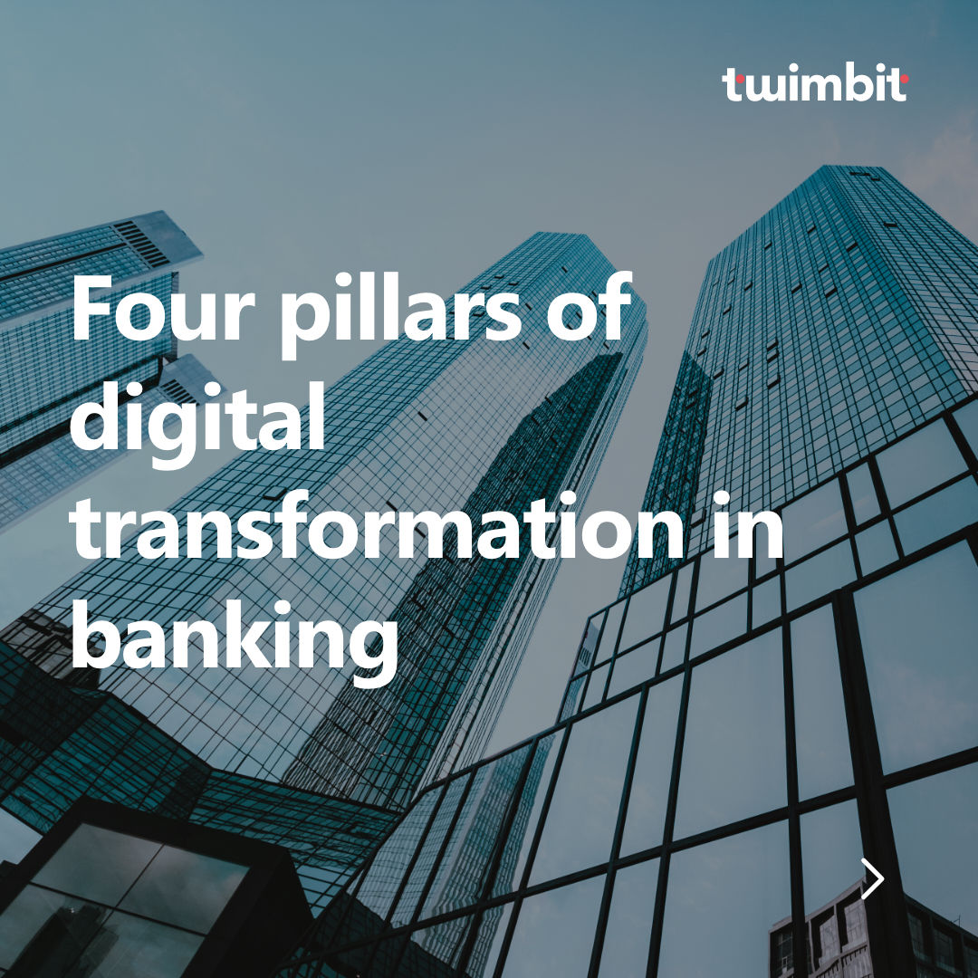 Four Pillars Of Digital Transformation In Banking