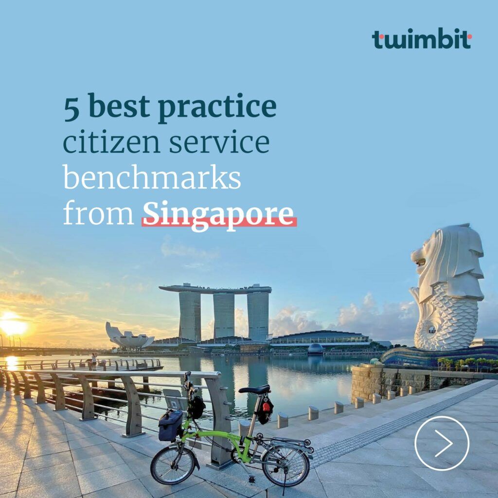 5 best practice citizen service benchmarks from Singapore - Twimbit